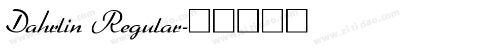 Dahrlin Regular字体转换